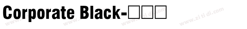 Corporate Black字体转换